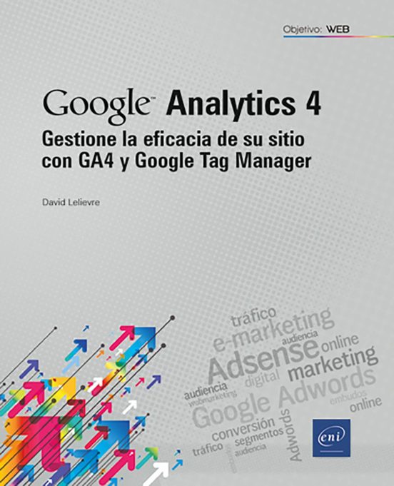 Google Analytics 4 Gestione La Eficacia De Su Sitio Con Ga4 Y Google T