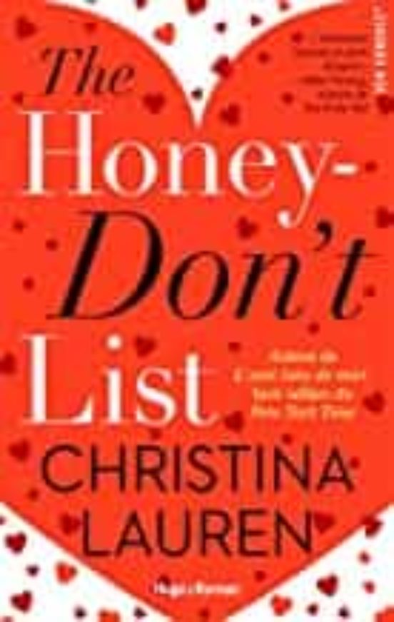 The Honey Don T List