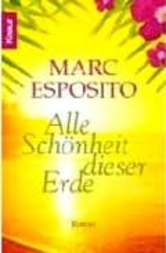 Alle Schönheit Dieser Erde