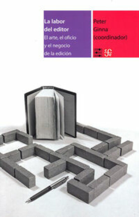 La Labor Del Editor