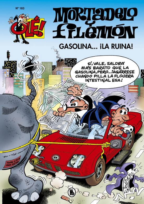 Ole Mortadelo 183; Gasolina... ¡la Ruina!