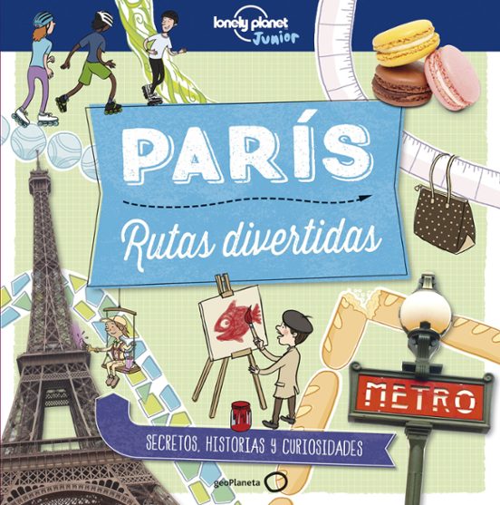 Paris: Rutas Divertidas