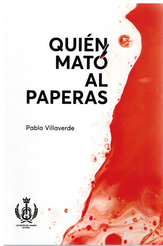 Quién mató al Paperas