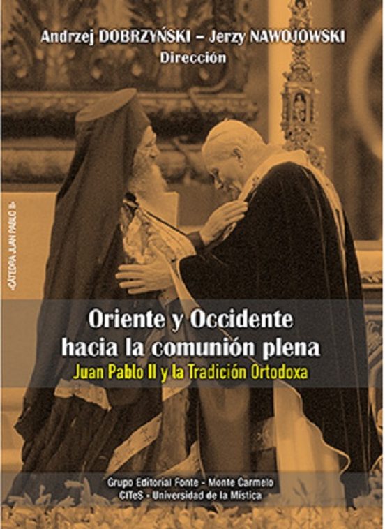 Oriente Y Occidente Hacia La Comunión Plena