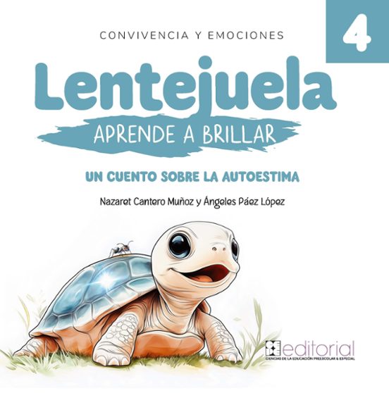 Lentejuela Aprende A Brillar. Un Cuento Sobre La Autoestima