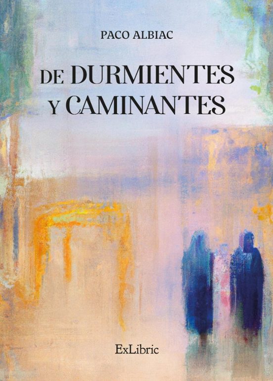 de Durmientes Y Caminantes