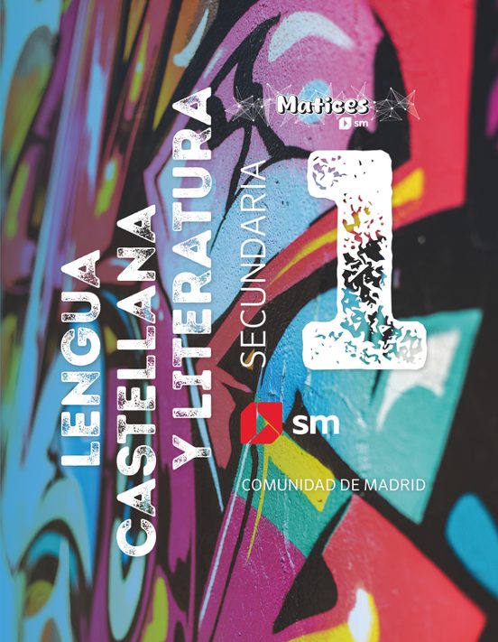 Lengua Castellana y Literatura 1º ESO. Proyecto Matices