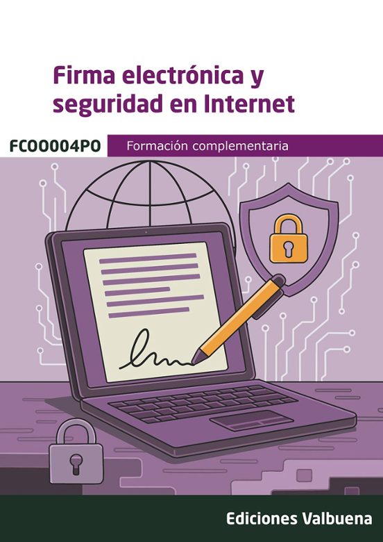 Firma Electrónica Y Seguridad En Internet