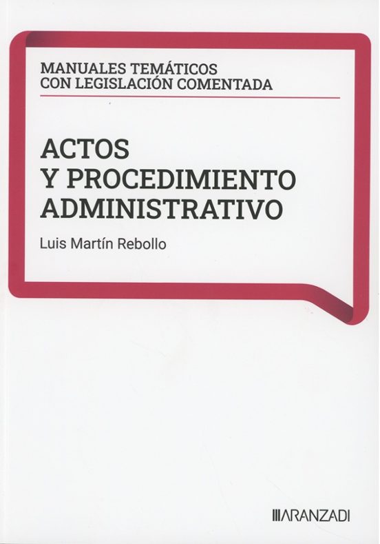 Actos y procedimiento administrativo