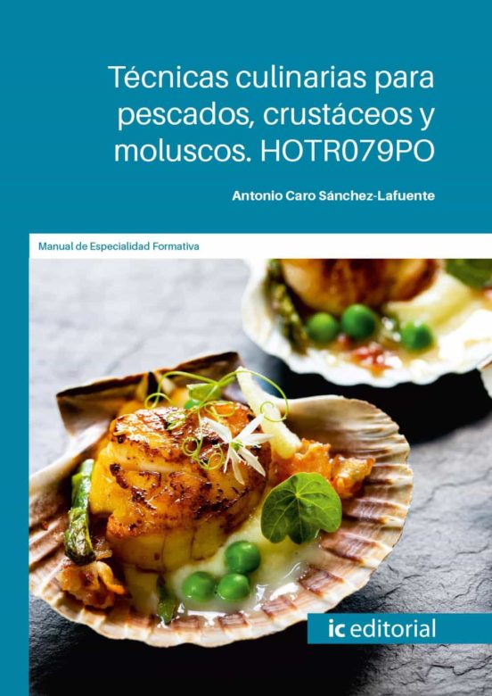 Hotr079po Técnicas Culinarias Para Pescados Crustáceos Y Molu