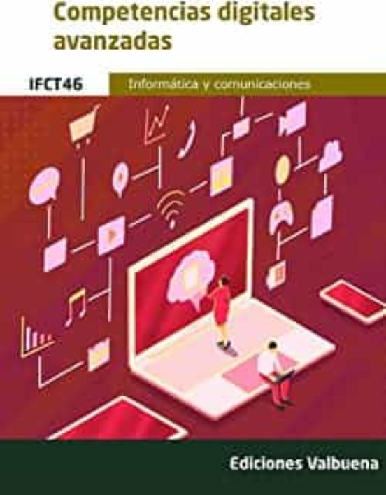 Ifct46 Competencias Digitales Avanzadas Informática Y Comunicaciones