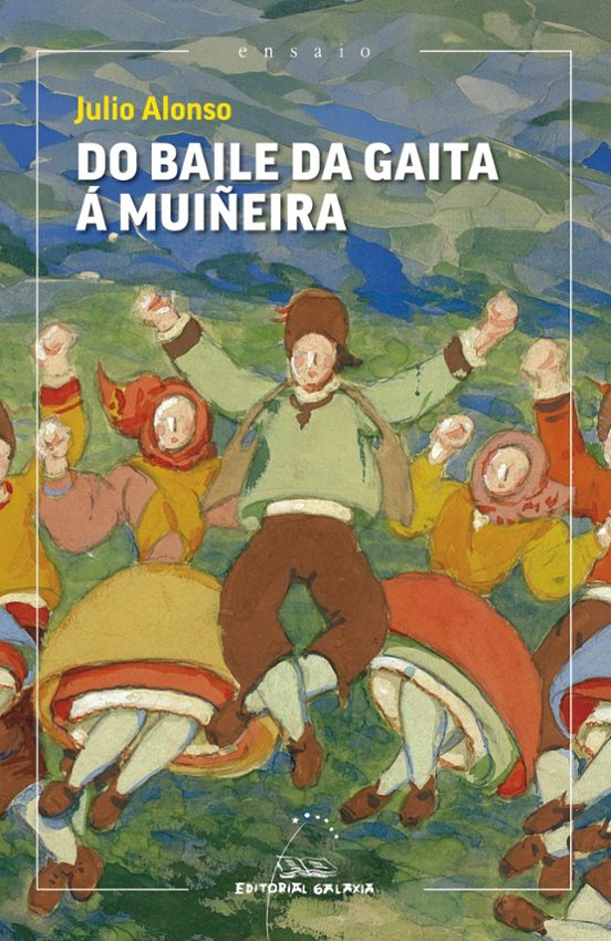 Do Baile Da Gaita Á Muiñeira