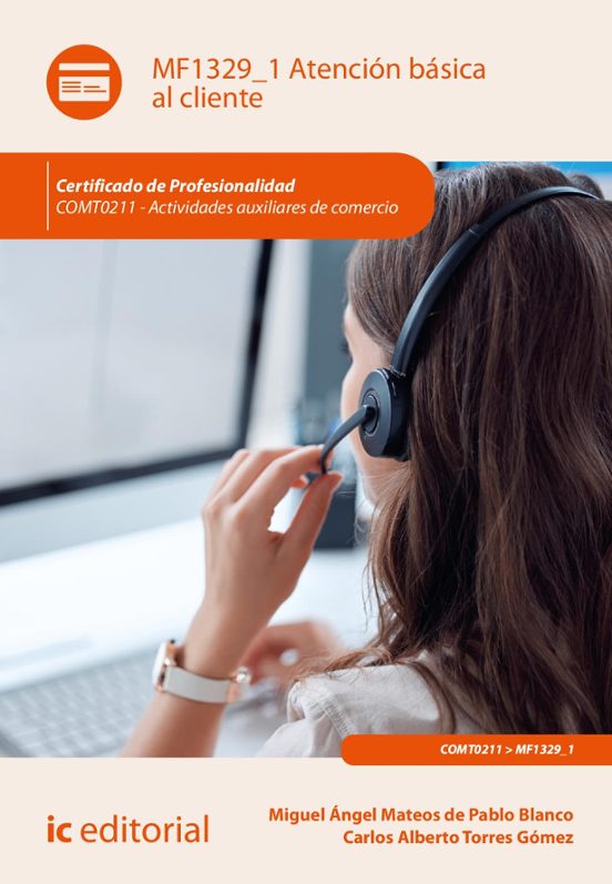 Comt0211 - Atención Básica Al Cliente. Actividades Auxiliares