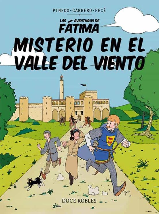 Misterio En El Valle Del Viento: Las Aventuras De Fatima