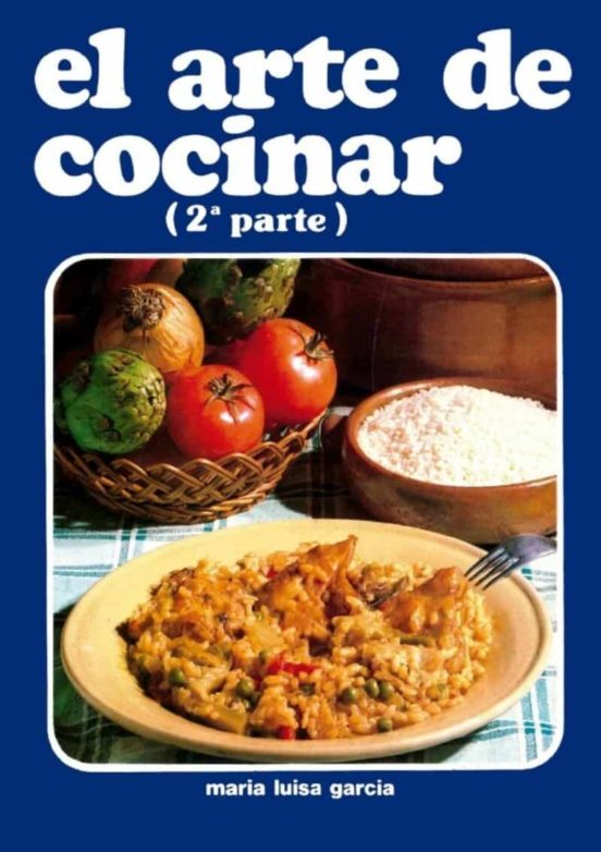 El Arte de Cocinar. Parte II
