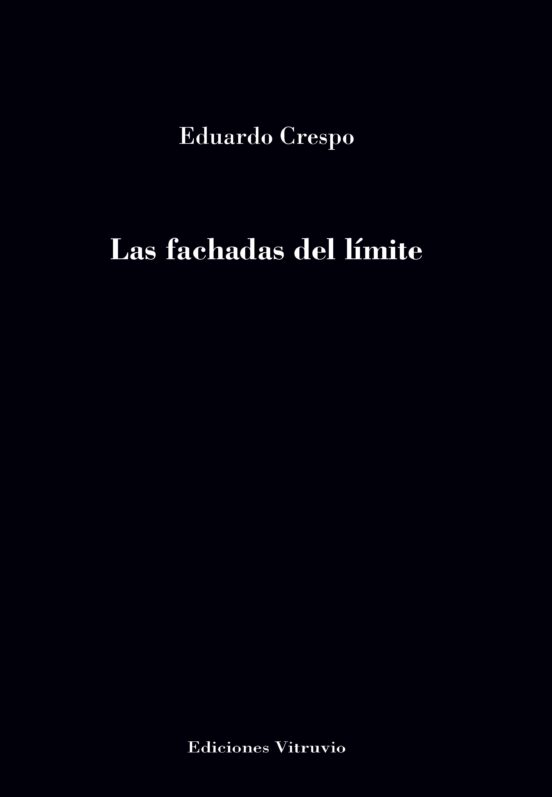 Las Fachadas Del Límite