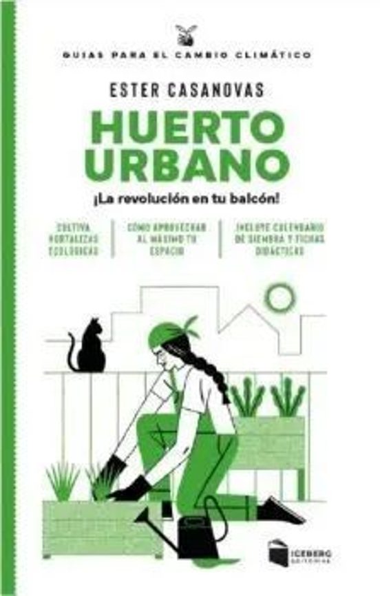 Huerto Urbano. ¡La Revolución En Tu Balcón!