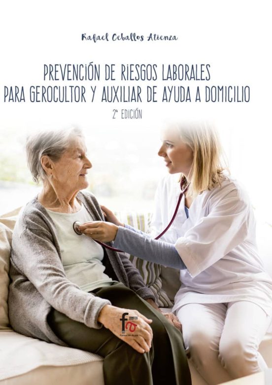 Prevención De Riesgos Laborales Para Gerocultor Y Auxiliar De Ayu Da A