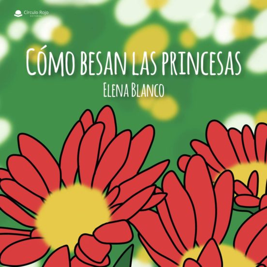 Cómo besan las princesas