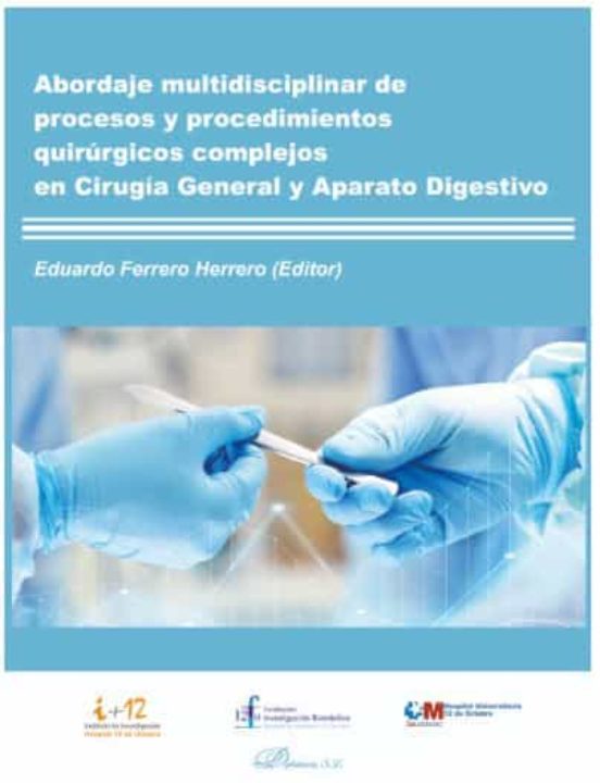 Abordaje Multidisciplinar De Procesos Y Procedimientos Quirurgico S Co