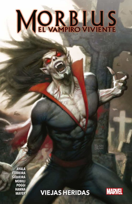 Morbius 1. El Vampiro Viviente. Viejas Heridas