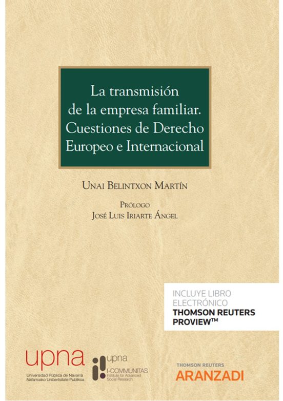 Transmisión De La Empresa Familiar.cuestiones De Derecho Europeo E Int