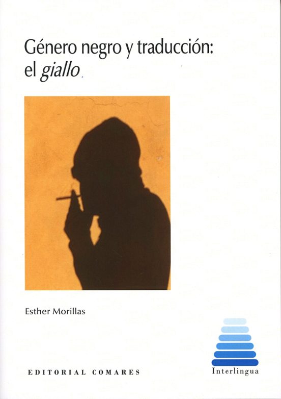 Género Negro Y Traducción: El Giallo