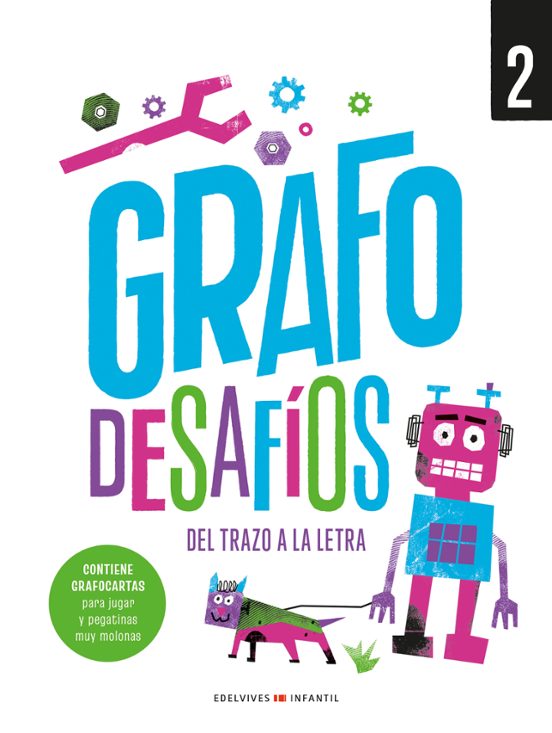 Grafomotricidad Creativa. Grafo Desafios. Cuaderno 2