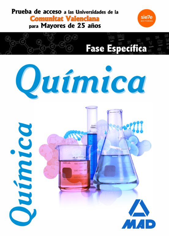 Química Fase Específica Prueba De Acceso A La Universidad Para Mayores De 25 Años Comunitat Valenciana