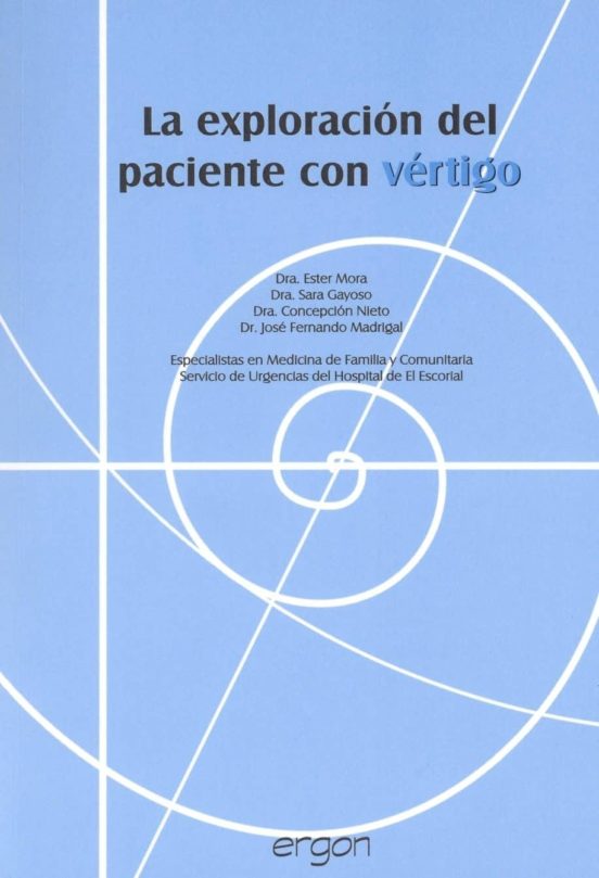 Exploracion Del Paciente Con Vertigo
