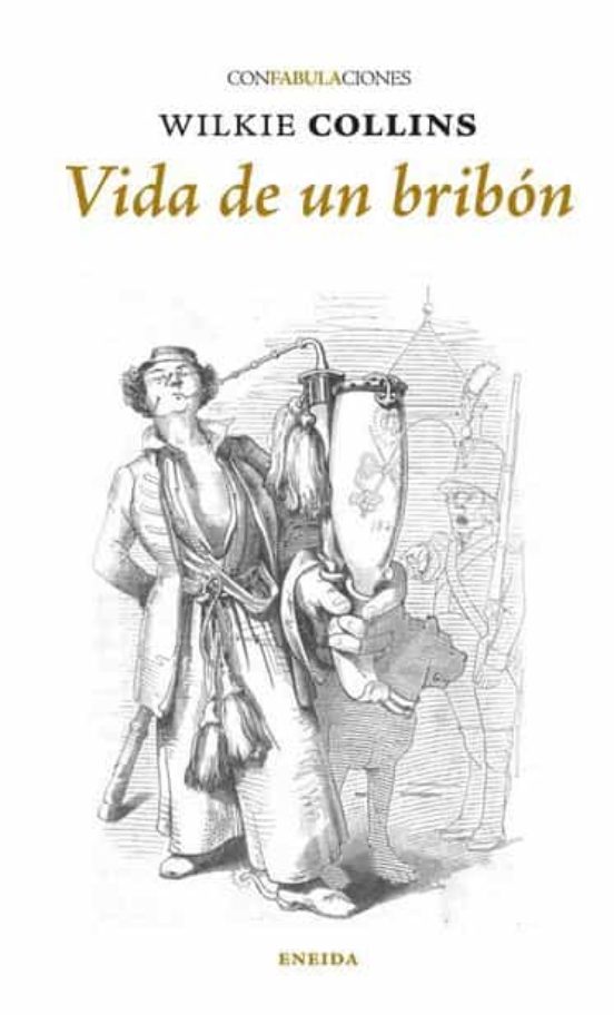 Vida De Un Bribón