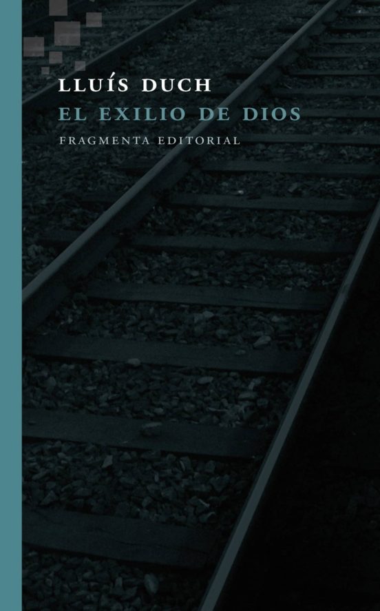El Exilio De Dios