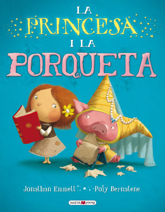La Princesa I La Porqueta