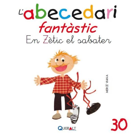 Abecedari Fantastic. - En Zetic El Sabater - C 30