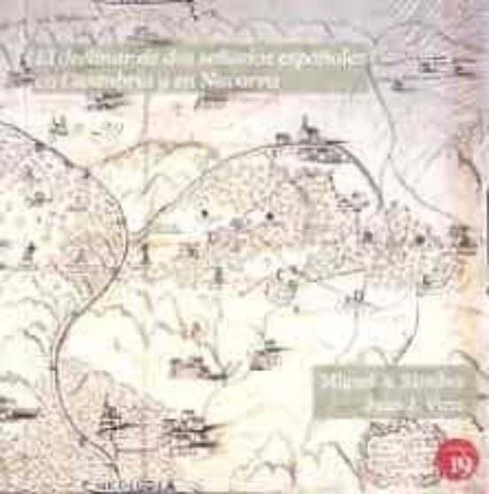 El Declinar De Dos Señoríos Españoles En Cantabria Y Navarra