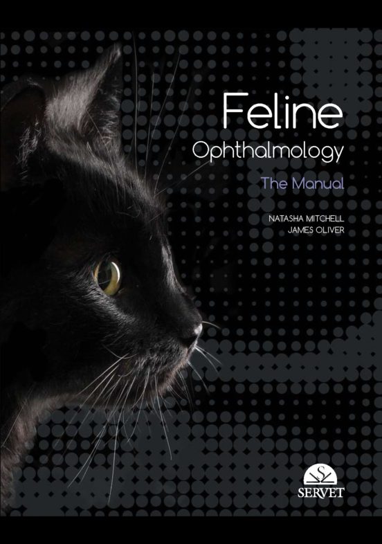 Feline Ophthalmology: The Manual