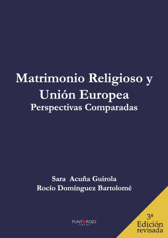 Portada de Matrimonio Religioso y Unión Europea. Perspectivas Comparadas