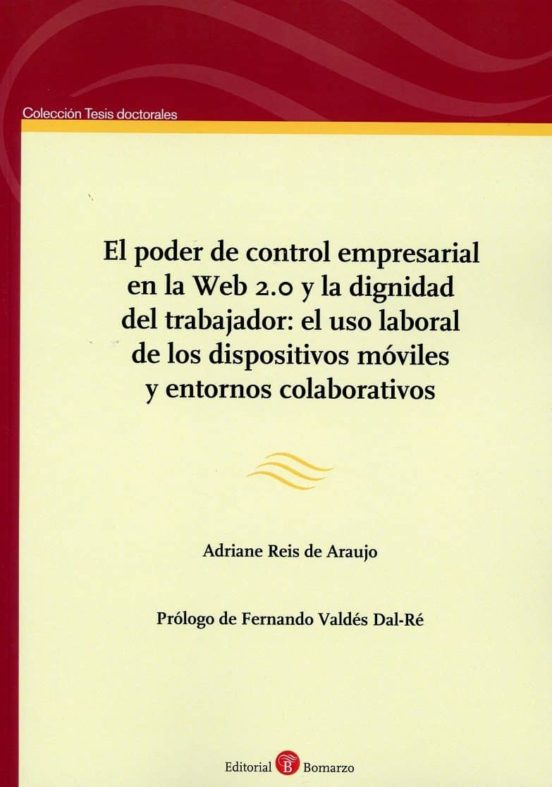 El Poder De Control Empresarial En La Web 20 Y La Dignidad Del Trabaja