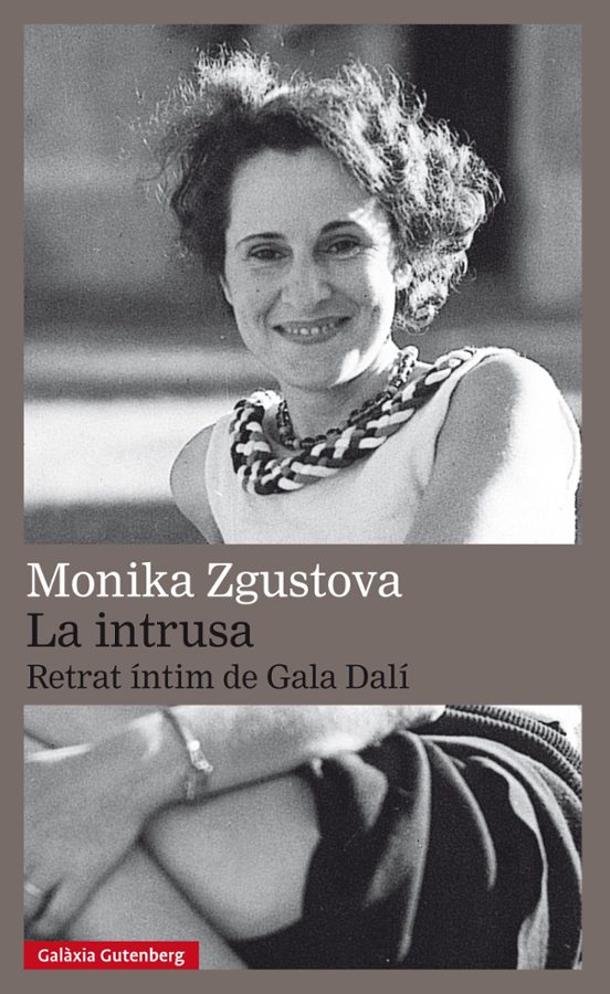 La Intrusa. Retrat Íntim De Gala Dalí