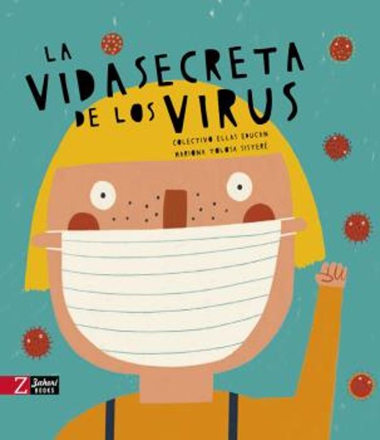 La Vida Secreta De Los Virus