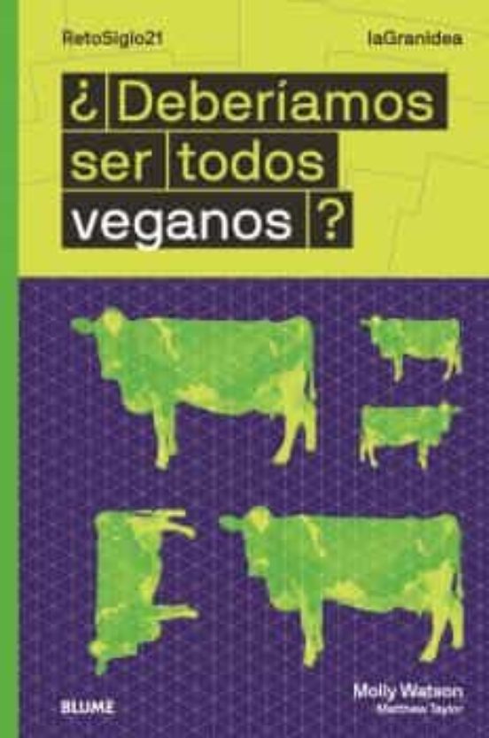 ¿deberíamos Ser Todos Veganos?
