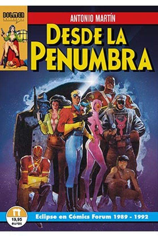 Desde La Penumbra Eclipse En Comics Forum 1989-1992