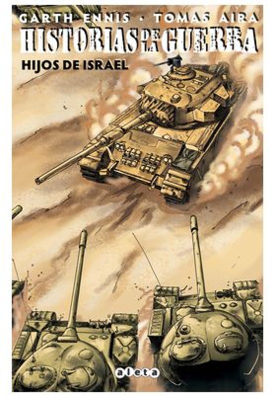 Historias De La Guerra 2 - Hijos De Israel