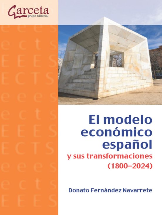 El Modelo Economico Español Y Sus Transformaciones