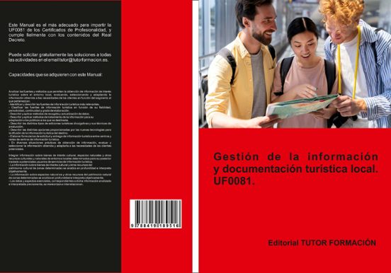 Uf0081. Gestion De La Informacion Y Documentacion Turistica Local