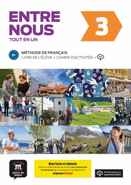 Entre Nous 3. Édition Hybride. Tout En Un