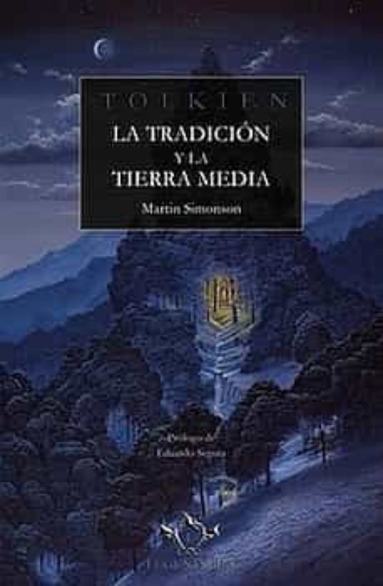 Tolkien Tradicion Y La Tierra Media