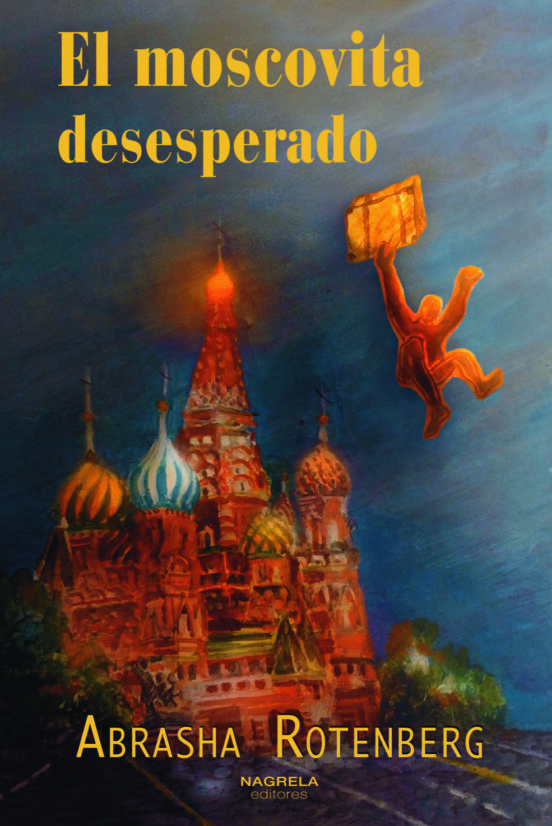 El Moscovita Desesperado