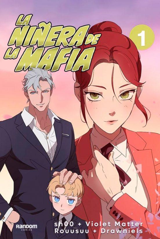 La Niñera De La Mafia Libro 1