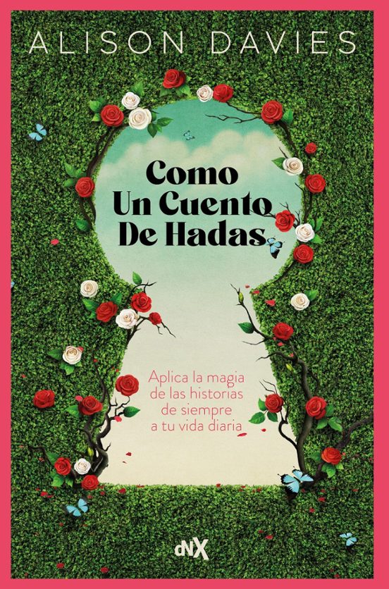 Como Un Cuento De Hadas
